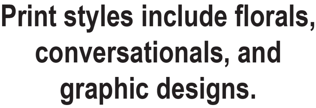 Print styles include florals, conversationals, and graphic designs.
